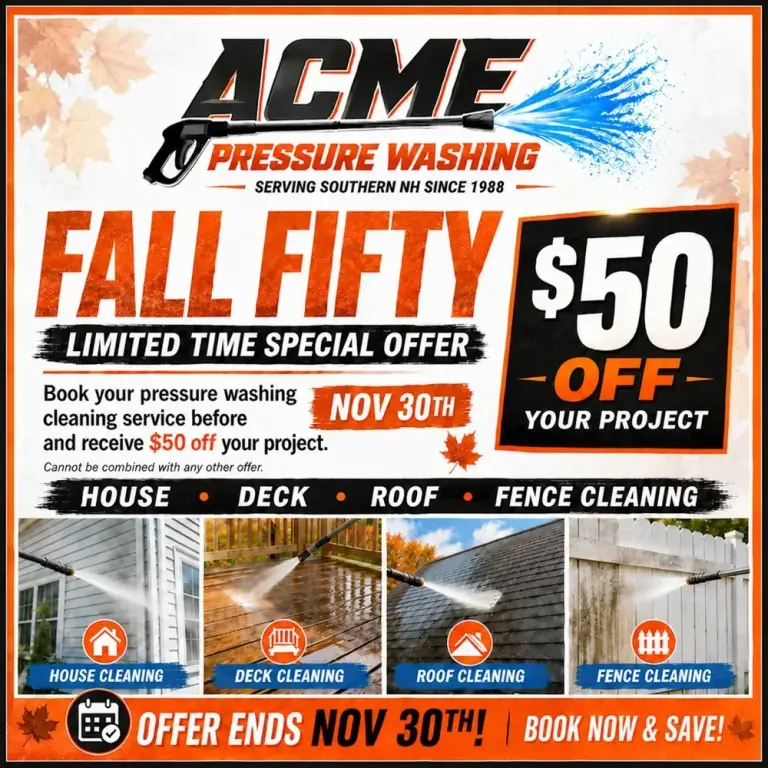 Fall Fifty special: $50 off your pressure washing project at ACME Pressure Washing, book before November 30